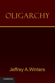 Oligarchy By Jeffrey A. Winters