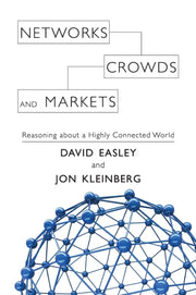 Networks Crowds & Markets