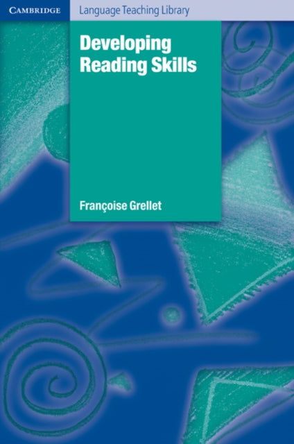 Developing Reading Skills Practical Gu