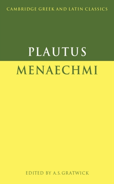 Plautus Menaechmi By Gratwick, A.s.