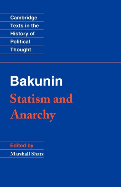 Bakunin Statism Anarchy