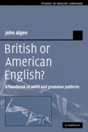 British Or American English : A Handbook