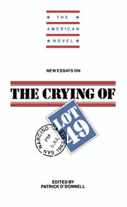 New Essays On The Crying Of Lot 49 By O'donnell, Patrick