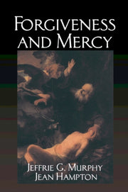 Forgiveness And Mercy