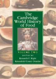 Cambridge World History Of Food By Kiple, Kenneth F.
