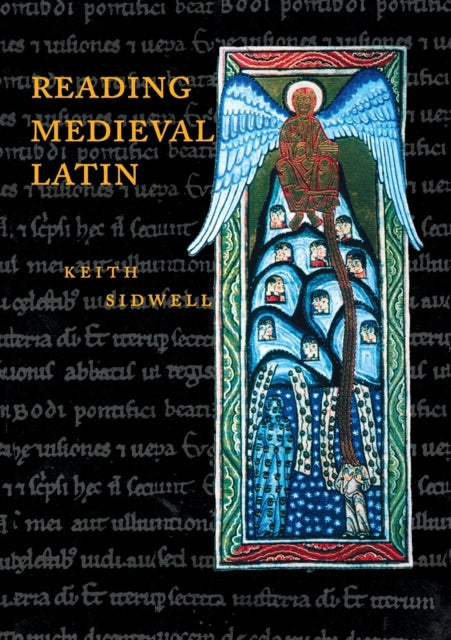 Reading Medieval Latin By Sidwell, Keith