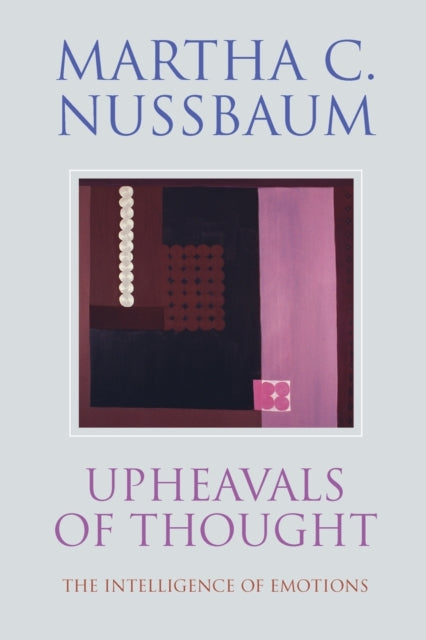 Upheavals Of Thought By Nussbaum, Martha C
