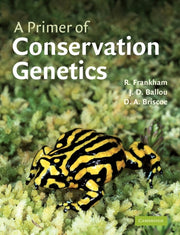 Primer Conservation Genetics By Frankham  Richard