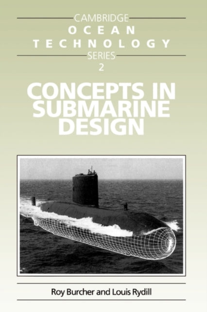 Concepts In Submarine Design By Burcher, Roy