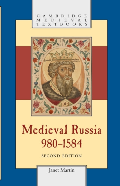 Medieval Russia 980-1584 By Martin, Janet