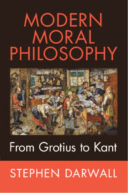 Modern Moral Philosophy By Darwall  Stephen