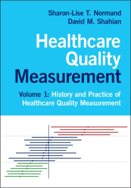 Healthcare Quality Measurement V1 By Normand, Sharon-lise