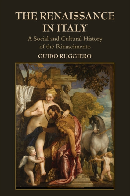 Renaissance In Italy By Ruggiero, Guido