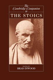 Companion To The Stoics By Inwood, Brad (ed)