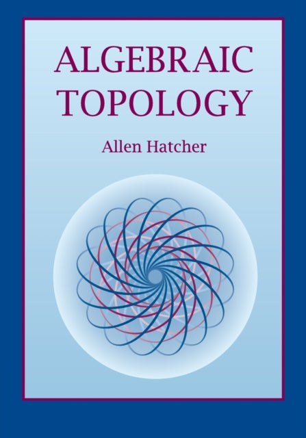 Algebraic Topology By Hatcher, Allen