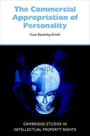 The Commercial Appropriation Of Personal By Beverley-smith, Huw