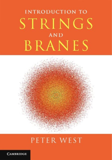 Introduction To Strings & Branes