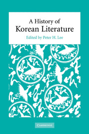 A History Of Korean Literature By Lee, Peter H.