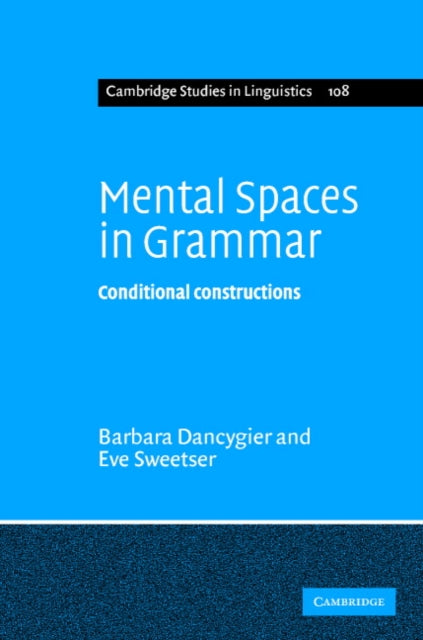 Mental Spaces In Grammar: Conditional Co