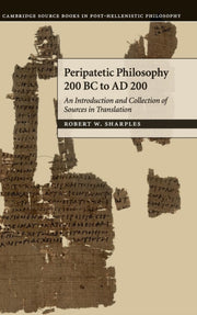 Peripatetic Philosphy 200 Bc Ad 200