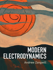 Modern Electrodynamics By Zangwill, Andrew
