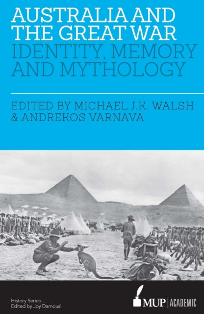 Australia And The Great War