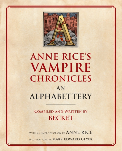 Anne Rices Vampire Chronicl/alphabettery
