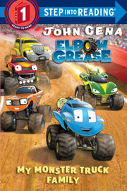 My Monster Truck Family (elbow Grease) By Cena, John