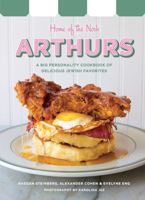Arthurs Home Of The Nosh