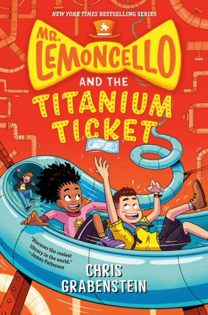 Mr Lemoncello & The Titanium Ticket