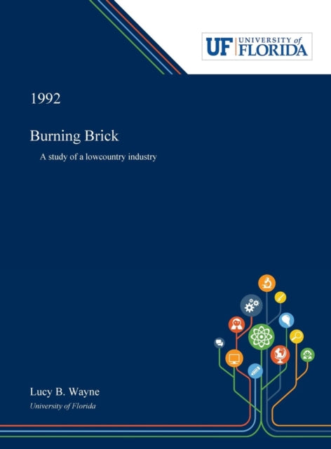 Burning Brick: A Study Of A Lowcountry I