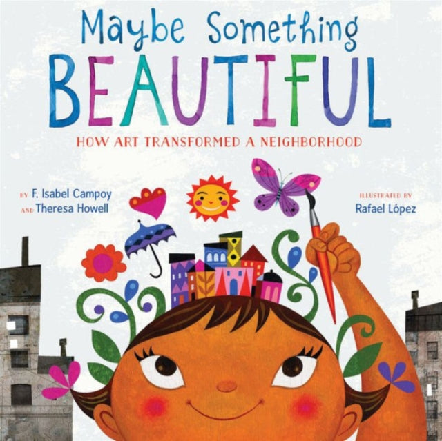 Maybe Something Beautiful Hb By Campoy  F  Isabel