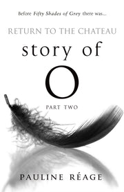 Story Of O Part 2 By Reage, Pauline