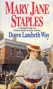 Down Lambeth Way:a Wonderful Saga Of A C By Staples, Mary Jane