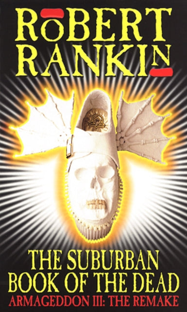Suburban Book Of The Dead By Rankin, Robert