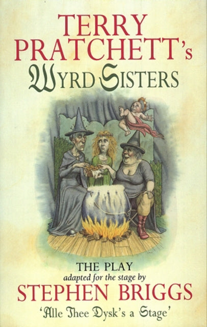 Wyrd Sisters Play Text