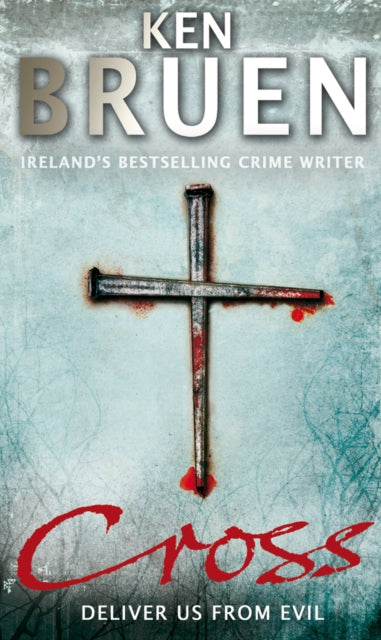 Cross By Bruen, Ken