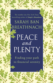 Peace And Plenty By Breathnach Sara