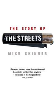 Story Of The Streets By Skinner, Mike