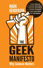 Geek Manifesto By Henderson, Mark