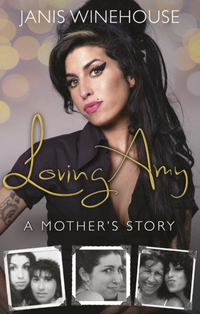 Loving Amy A Mothers Story