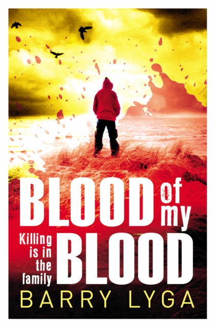 Blood Of My Blood By Lyga, Barry
