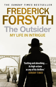 Outsider My Life In Intrigue