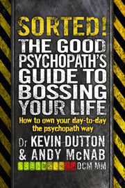 Sorted/good Psychopaths Gde/bossing Life