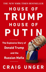 House Of Trump House Of Putin By Unger, Craig