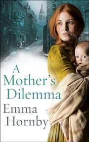 Mothers Dilemma