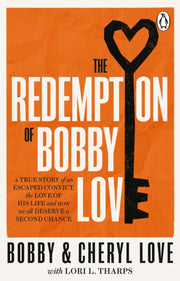 Redemption Of Bobby Love