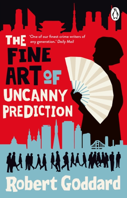Fine Art Of Uncanny Prediction By Goddard, Robert