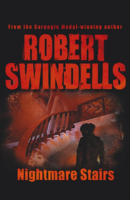 Nightmare Stairs By Swindells, Robert