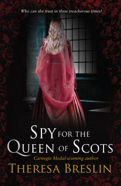 Spy For The Queen Of Scots By Breslin, Theresa